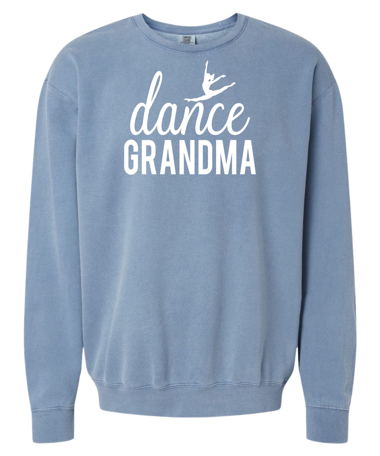 Dance Grandma Comfort Colors Crewneck