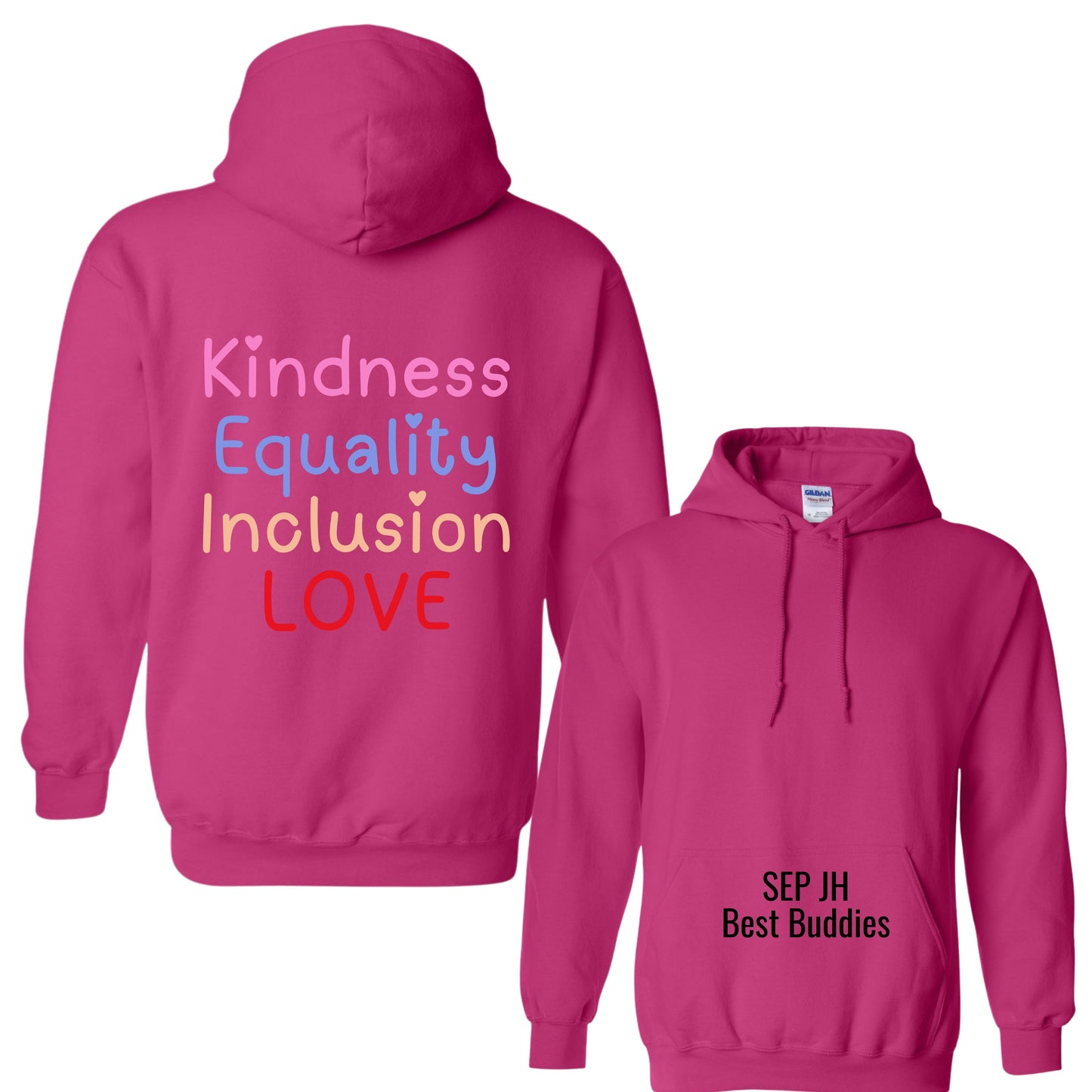 "Kindness & Inclusion" Hoodie