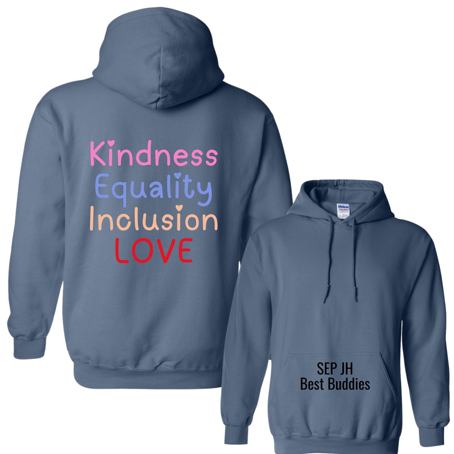 "Kindness & Inclusion" Hoodie