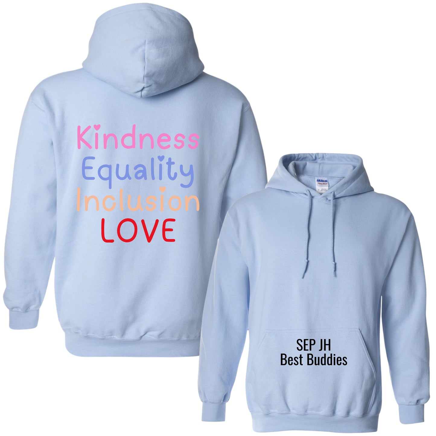 "Kindness & Inclusion" Hoodie