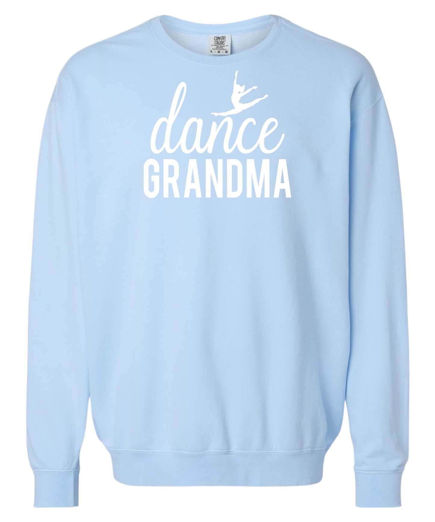 Dance Grandma Comfort Colors Crewneck