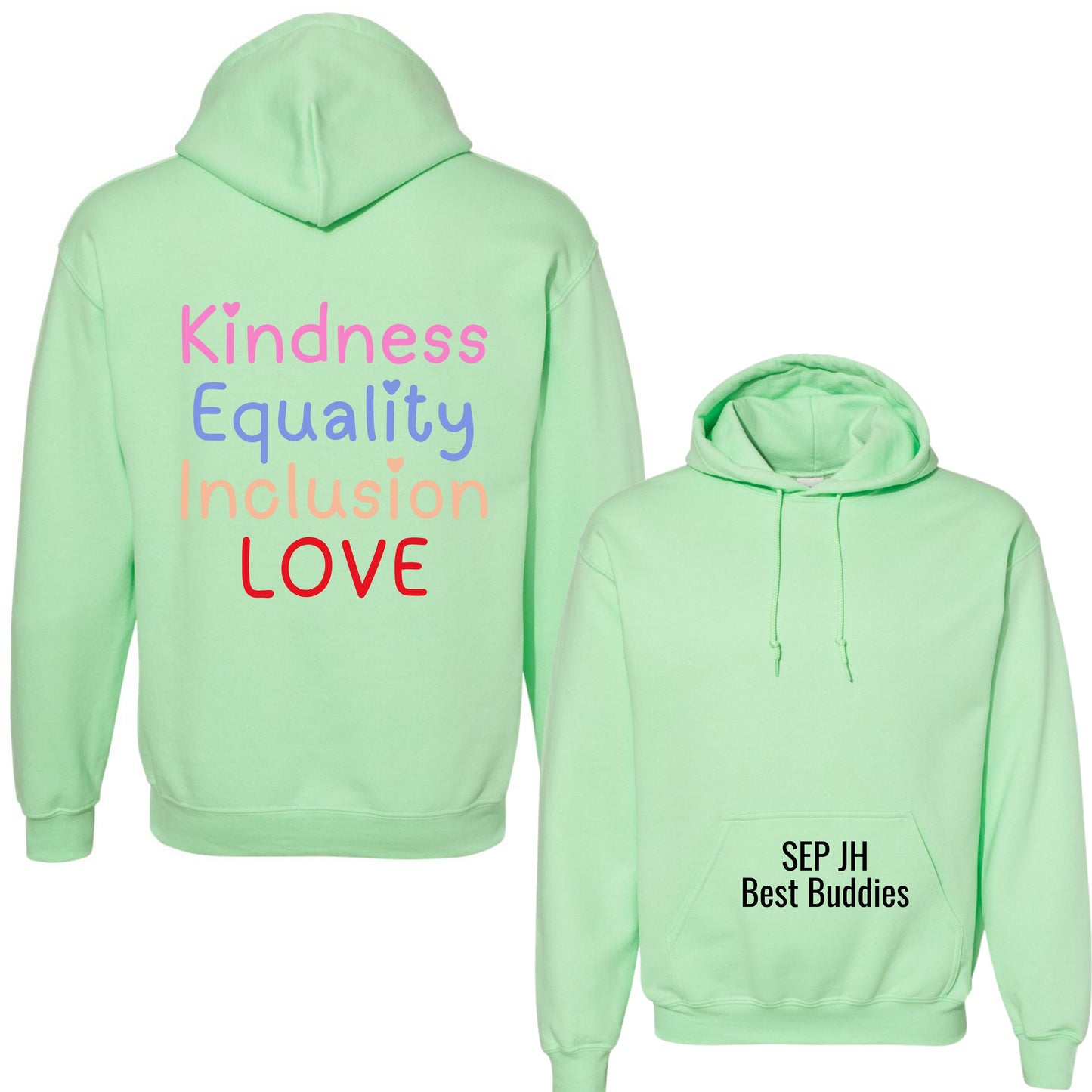 "Kindness & Inclusion" Hoodie