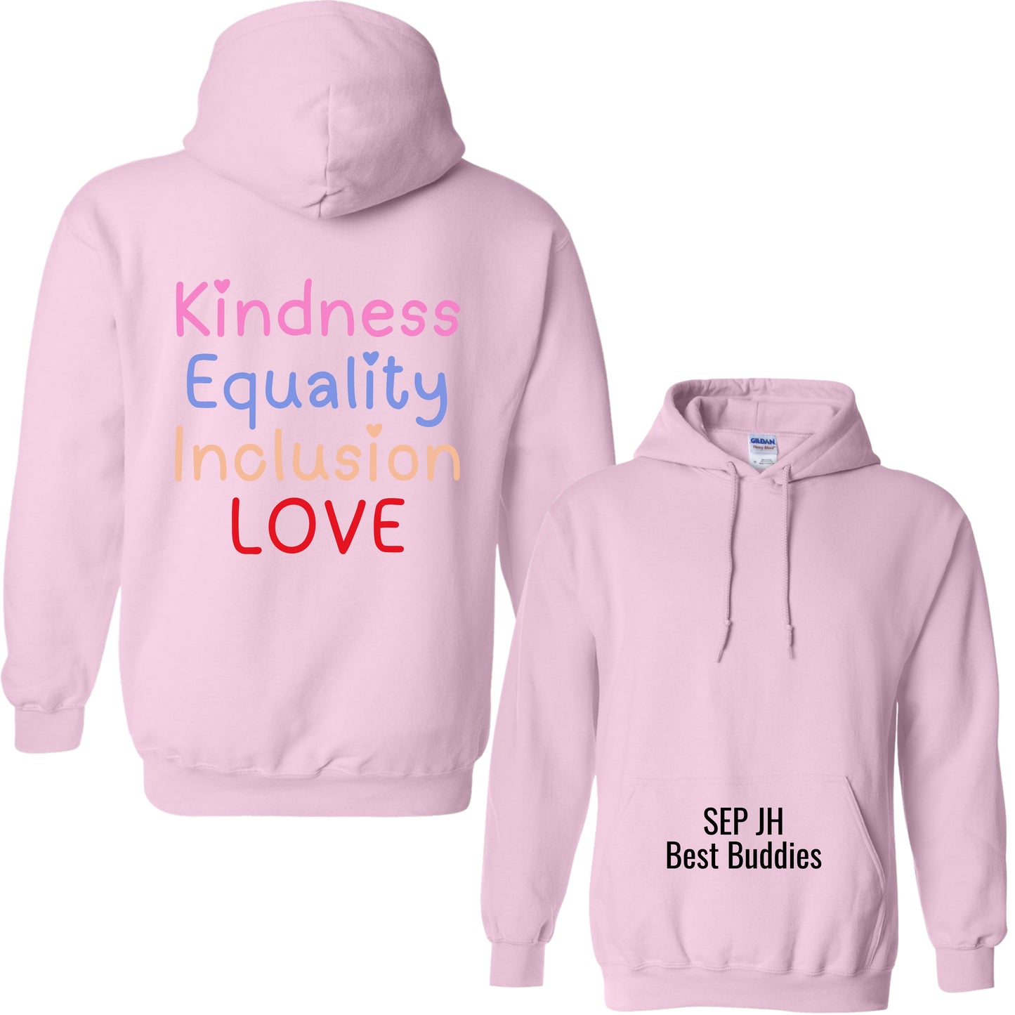 "Kindness & Inclusion" Hoodie