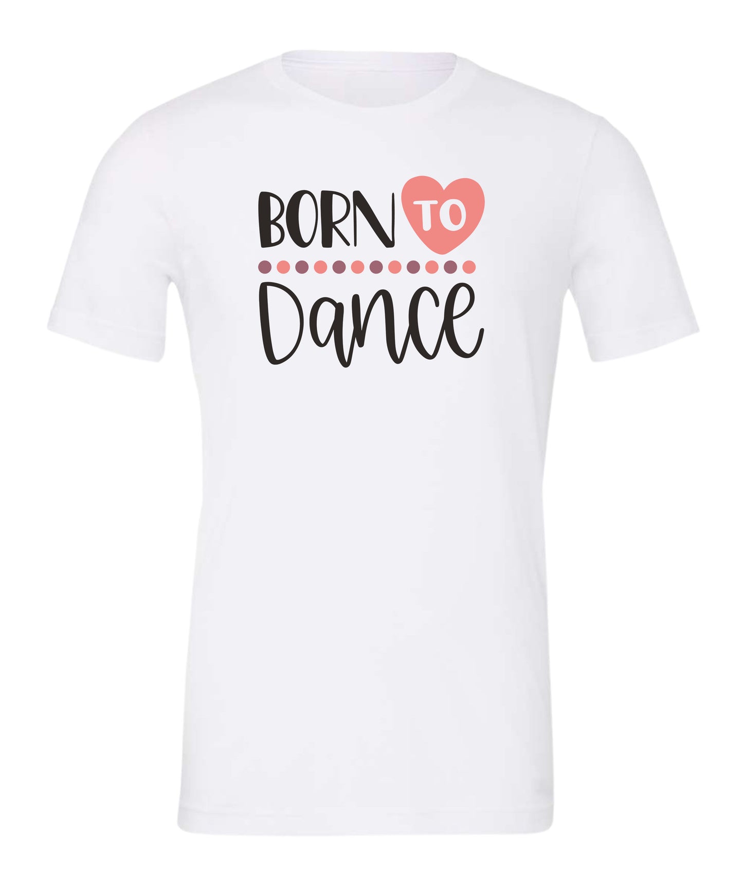 Born to Dance T-Shirt
