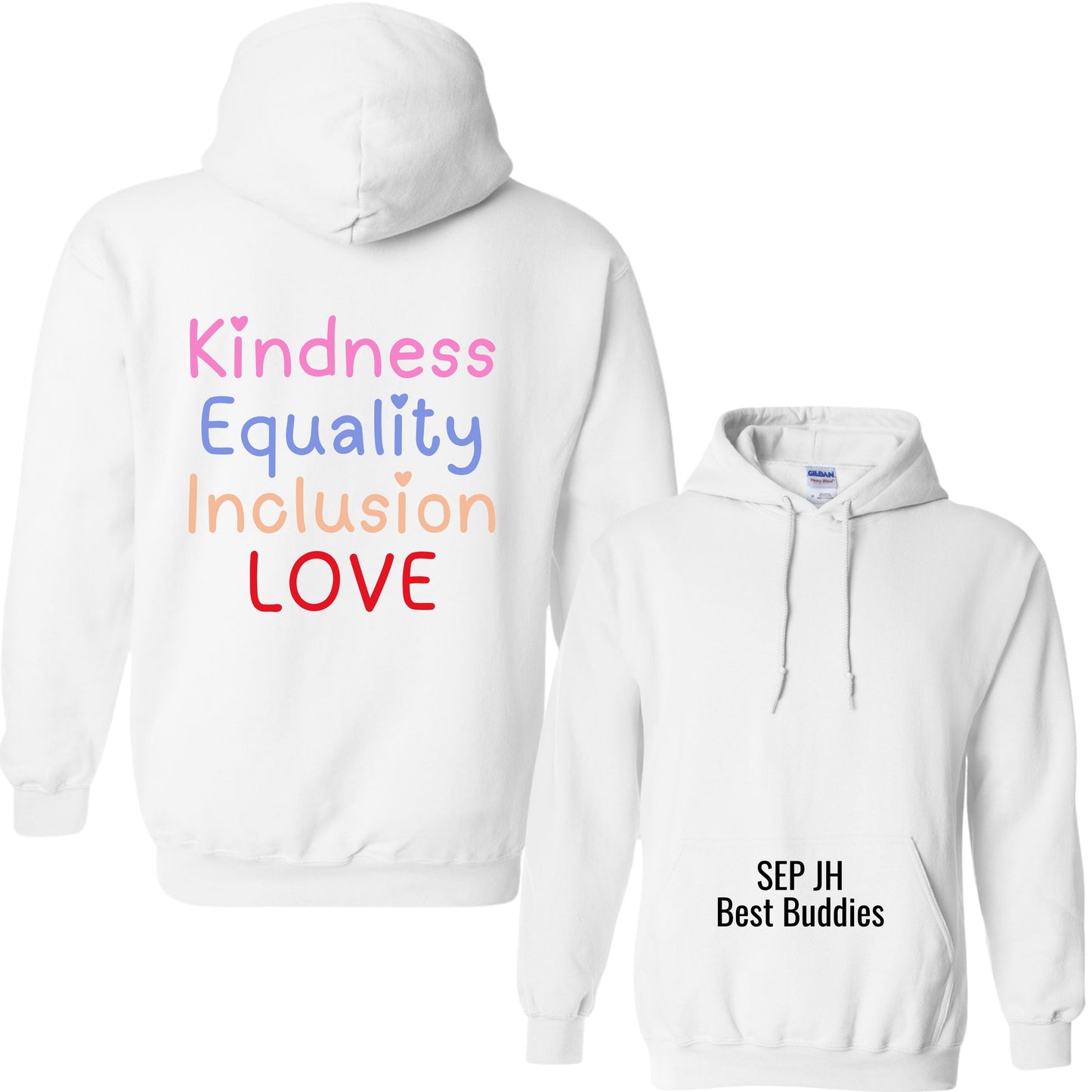 "Kindness & Inclusion" Hoodie